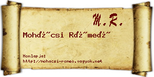 Mohácsi Rómeó névjegykártya